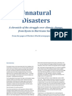 Unnatural Disasters A Chronicle of The Struggle Over Climate Change From Kyoto To Hurrcane Sandy From The Pages of Workers World Newspaper 2001 2012