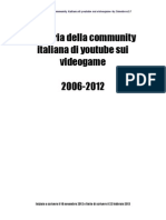 La Storia Della Community Italiana Dei Videogiochi Su Youtube:2006-2012