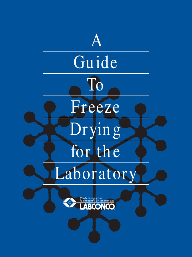 Freeze Drying Guide Freeze Drying Freezing