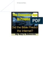 The Computer Age in Prophey: Did The Bible Predict The Internet?