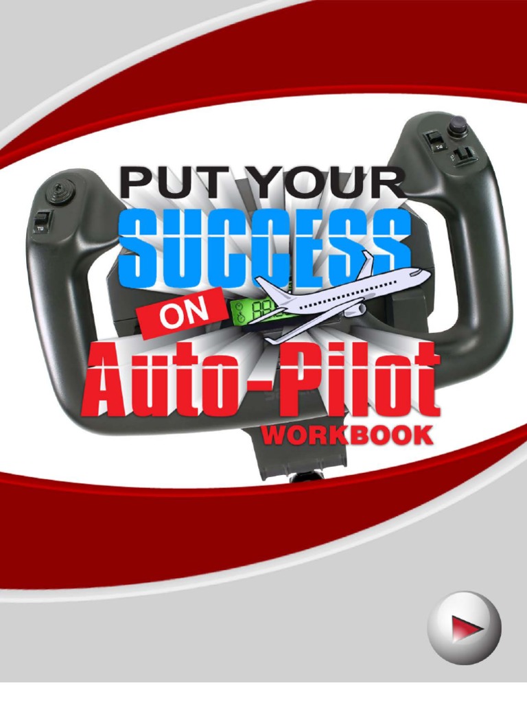 Put Your Success On Auto-Pilot Webinar Workbook | PDF