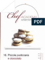 Chef Academy Nr 16 Piccola Pasticceria E Cioccolato