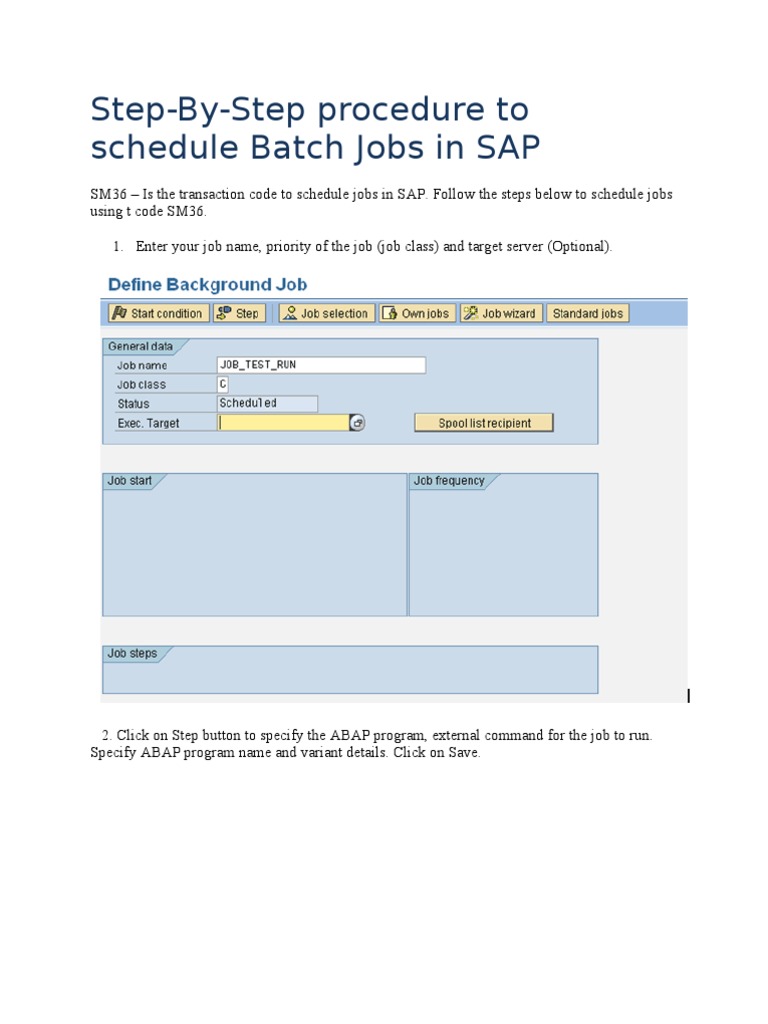 Step by Step Procedure to Schedule Batch Jobs in SAP