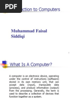 Introduction To Computers: Muhammad Faisal Siddiqi