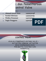 Instalasi Dan Pemeliharaan Control Valve Kelompok 5 by