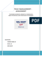 Strategic Management - Assignment: "Customer Segments, Products, Technology, Objectives&Goals and Strategies of Walmart"