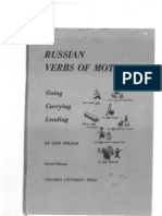 Leon Stilman - Russian Verbs of Motion: Going, Carrying, Leading