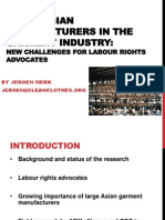 Large Asian Manufacturers in The Garment Industry:: New Challenges For Labour Rights Advocates