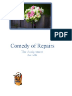Comedy of Repairs - The Assignment - PT 1