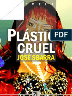 José Sbarra - Plastico Cruel