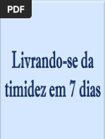 Livrando-Se Da Timidez Em 7 Dias