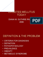 Diabetes Mellitus Today