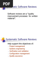 Systematic Software Reviews: Software Reviews Are A "Quality Improvement Processes For Written Material"