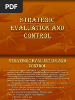 Strategic Evaluation and Control