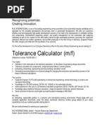 Tolerance Calculator (M/F) : Recognizing Potentials. Creating Innovation