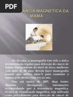 RESSONÂNCIA MAGNETICA DA MAMA
