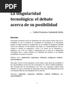 La singularidad tecnológica, el debate acerca de su posibilidad