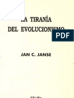 La Tiranía Del Evolucionismo - Jan. C. Janse