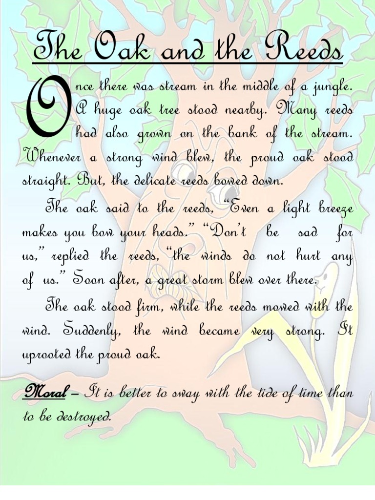 The Oak and The Reeds: Moral - It Is Better To Sway With The Tide of ...