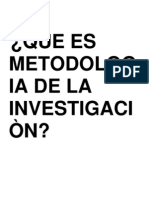 TAREA1-Que es metodologia de la investigación - copia