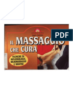 Libro - Il Massaggio Che Cura - Riflessologia Micromassaggio Shiatsu - PG 124
