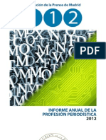 Informe Anual de La Profesion Periodistica 2012 19,5 Megas Sin Pag - Blancas