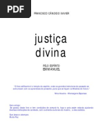 Justiça Divina (psicografia Chico Xavier - espírito Emmanuel)