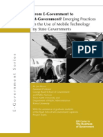 In The Use of Mobile Technology by State Governments: From E-Government To M-Government? Emerging Practices