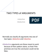 Two Types of Arguments: - Inductive - Deductive