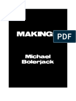 MAKINGS by Michael Bolerjack