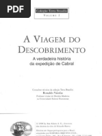 A Viagem Do Descobrimento - Eduardo Bueno