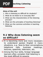 Unit 9 Teaching Listening: Aims of The Unit