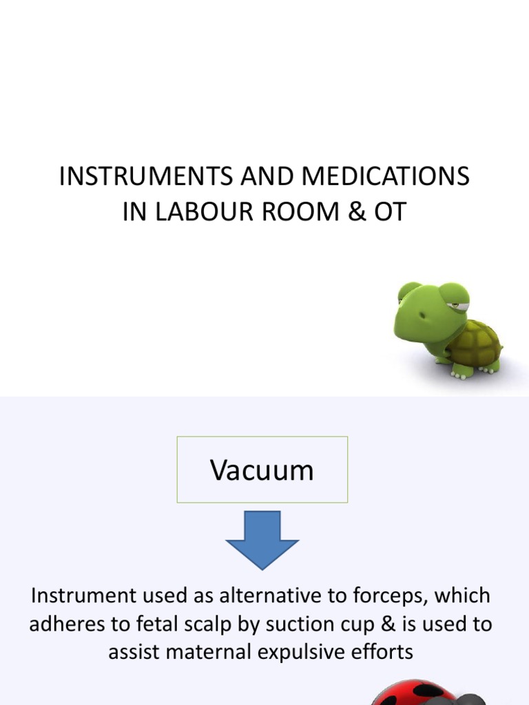 Instruments And Medications In Labour Room Ot 1 Childbirth