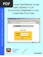 Build Your Own Private Clouds Using Ubuntu 10 04 Eucalyptus Enterprise Cloud Computing Platform v1 2