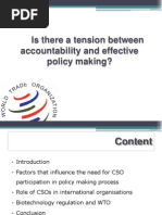 Is There A Tension Between Accountability and Effective Policy Making?