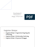 Modul 3_PS_Segmentasi Pasar, Pemilihan Target Pasar & Penentuan Posisi Merek _10 Februari 2013