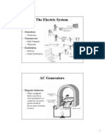 The Electric System: - Generation - Transmission