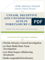 FL Office of Attorney General Presentation Unfair, Decep-Tive and Unconsion-Able Acts in Foreclosure Cases