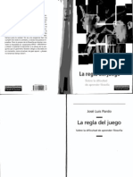 José Luis Pardo - La Regla Del Juego. Sobre La Dificultad de Aprender Filosofía (2004)