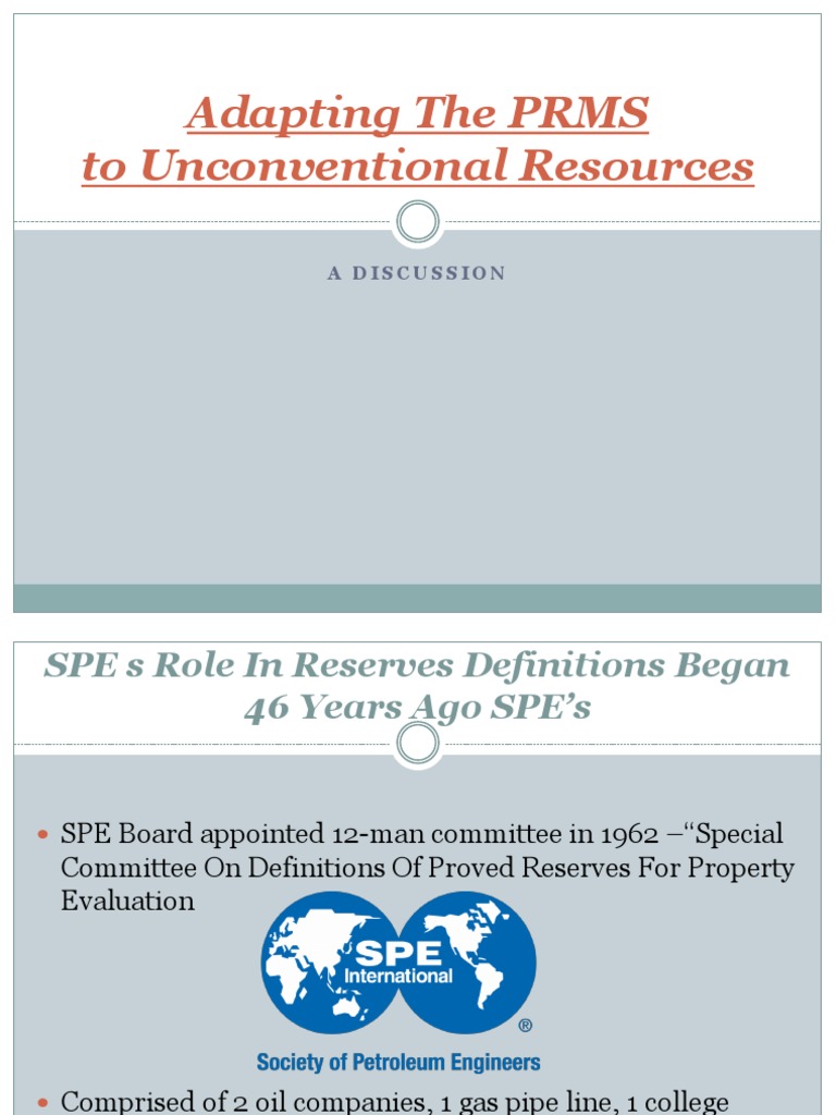 Adapting PRMS for Unconventional Resources | PDF | Petroleum Reservoir ...