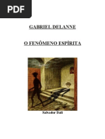 Gabriel Delanne - O Fenômeno Espírita