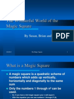 The Wonderful World of The Magic Square: by Susan, Brian and Sylvia