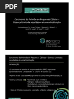 Carcinoma do Pulmão de Pequenas Células – Doença Limitada resultados de uma Instituição