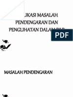 Implikasi Masalah Pendengaran Dan Penglihatan Dalam P&P