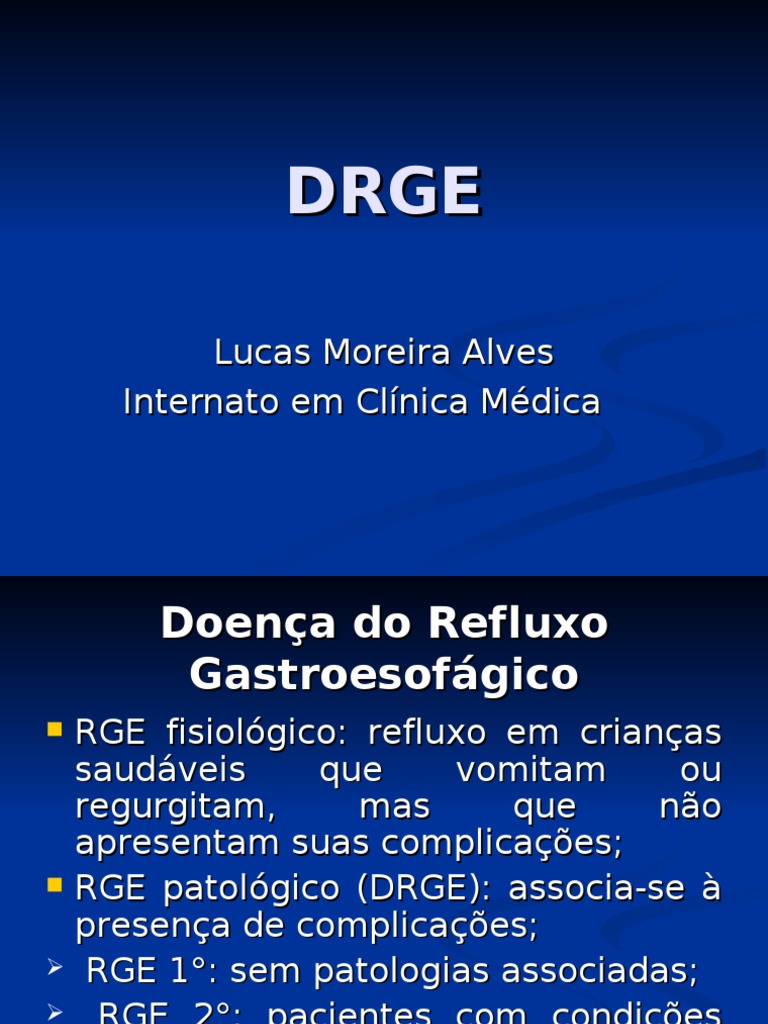 Drge | PDF | Doença do refluxo gastroesofágico | Gastroenterologia