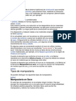 Se Llama Mampostería Al Sistema Tradicional de Construcción Que Consiste en Erigir Muros y Paramentos