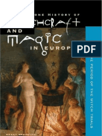 Witchcraft and Magic in Europe The Period of The Witch Trials