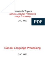 Research Topics: Natural Language Processing Image Processing