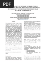 Download RANCANG BANGUN SUPERVISORY CONTROL AND DATA ACQUISITION SCADA PADA PENGENDAP KEDUA CLARIFIER UNTUK PROSES POLYELECTROLYTE FEEDER DI PDAM KARANGPILANG I SURABAYA  by Hitam Putih Dunia SN129686345 doc pdf
