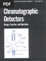 Chromatographic Detectors Design, Function, And Operation - Raymond P